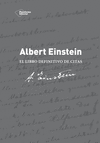 ALBERT EINSTEIN: EL LIBRO DE CITAS DEFINITIVO
