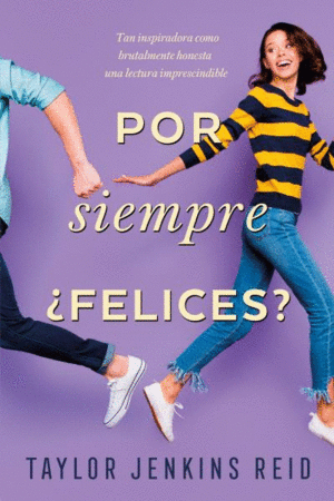 POR SIEMPRE ¿FELICES