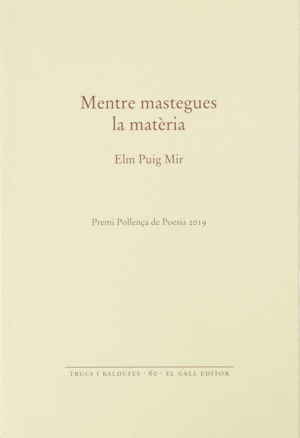 MENTRE MASTEGUES LA MATERIA