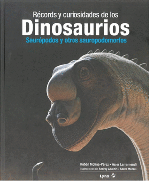 RÉCORDS Y CURIOSIDADES DE LOS DINOSAURIOS