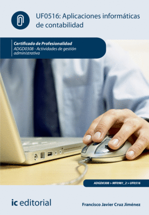 APLICACIONES INFORMÁTICAS DE CONTABILIDAD. ADGD0308 - ACTIVIDADES DE GESTIÓN ADM