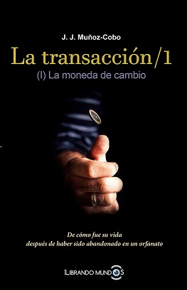 TRANSACCIÓN ;1, LA