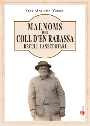 MALNOMS DES COLL D'EN RABASSA