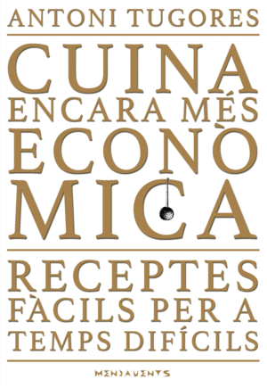 CUINA ENCARA MÉS ECONÒMICA