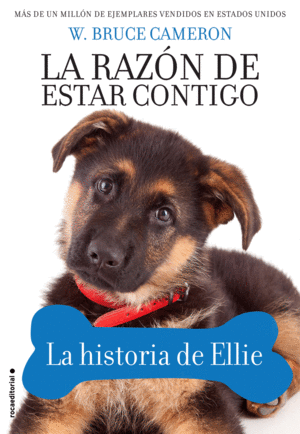 LA RAZÓN DE ESTAR CONTIGO. LA HISTORIA DE ELLIE