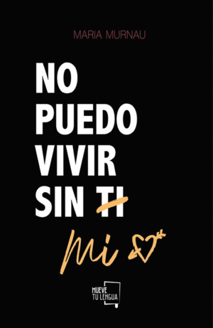 NO PUEDO VIVIR SIN MÍ