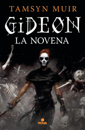 GIDEON LA NOVENA (TRILOGÍA DE LA TUMBA SELLADA 1)