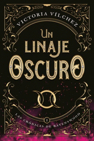 LINAJE OSCURO, UN