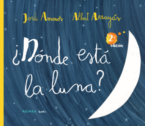 DONDE ESTÁ LA LUNA?