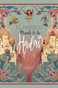 MUNDO MAGICO DE LAS HADAS, EL