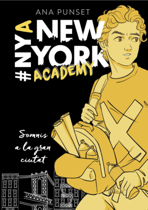 SOMNIS A LA GRAN CIUTAT (SÈRIE NEW YORK ACADEMY 2)