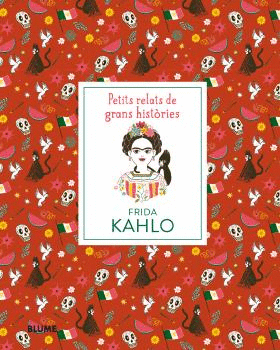 PETITS RELATS. FRIDA KAHLO