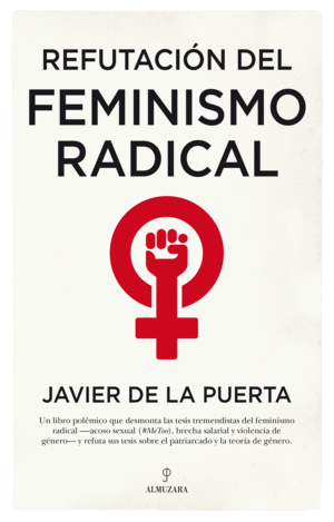 REFUTACION DEL FEMINISMO RADICAL