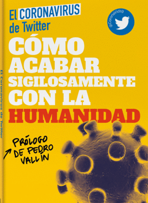 CÓMO ACABAR SIGILOSAMENTE CON LA HUMANIDAD