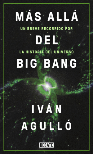 MÁS ALLÁ DEL BIG BANG