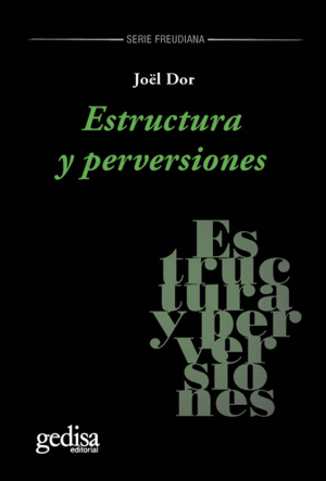 ESTRUCTURA Y PERVERSIONES