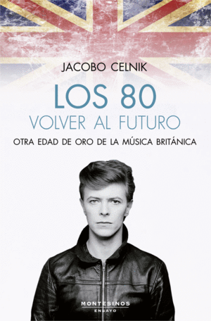 LOS 80. VOLVER AL FUTURO