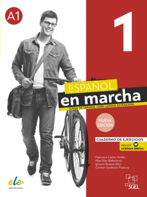 NUEVO ESPAÑOL EN MARCHA 1 NUEVA EDICIÓN. CUADERNO DE EJERCICIOS