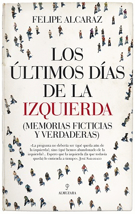 ÚLTIMOS DÍAS DE LA IZQUIERDA, LOS