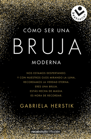 CÓMO SER UNA BRUJA MODERNA