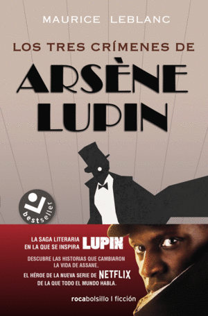 LOS TRES CRÍMENES DE ARSÈNE LUPIN