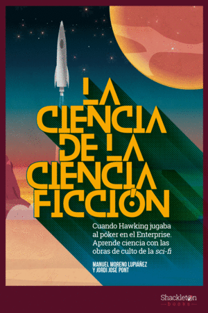 LA CIENCIA DE LA CIENCIA FICCIÓN