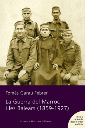 LA GUERRA DEL MARROC I LES BALEARS (1859-1927)