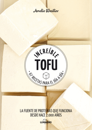 INCREÍBLE TOFU