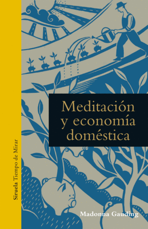 MEDITACIÓN Y ECONOMÍA DOMÉSTICA