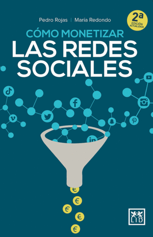 CÓMO MONETIZAR LAS REDES SOCIALES