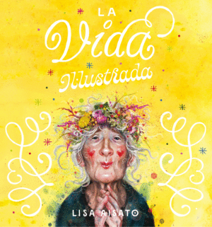 VIDA IL.LUSTRADA, LA