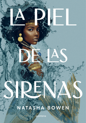 PIEL DE LAS SIRENAS, LA