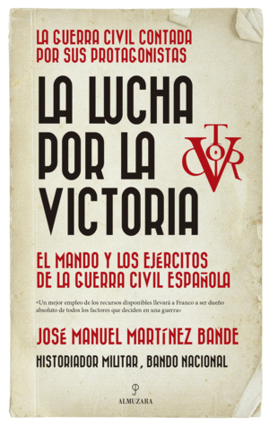 DE LA LUCHA POR LA VICTORIA A LA DIRECCIÓN DE
