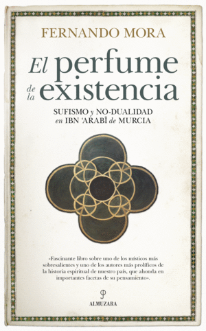 EL PERFUME DE LA EXISTENCIA