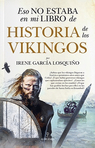 ESO NO ESTABA...HIST. DE LOS VIKINGOS