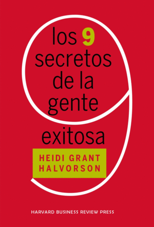 LOS 9 SECRETOS DE LA GENTE EXITOSA