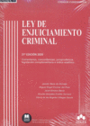 LEY DE ENJUICIAMIENTO CRIMINAL - CÓDIGO COMENTADO