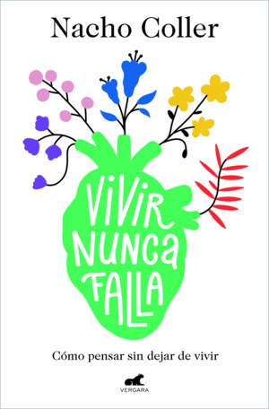 VIVIR NUNCA FALLA