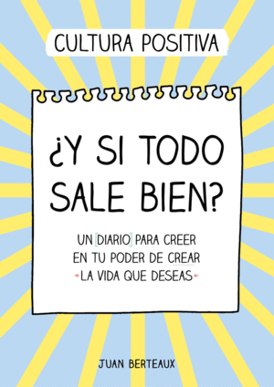 ¿Y SI TODO SALE BIEN?