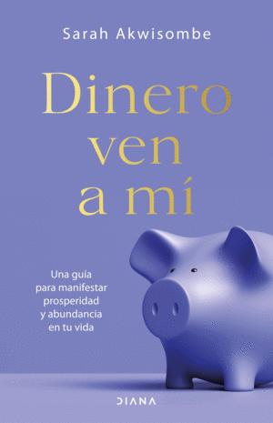 DINERO, VEN A MÍ