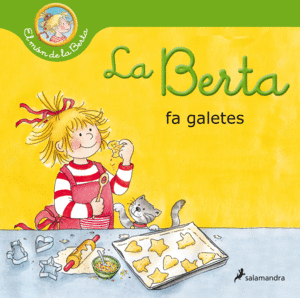 LA BERTA FA GALETES (EL MÓN DE LA BERTA)