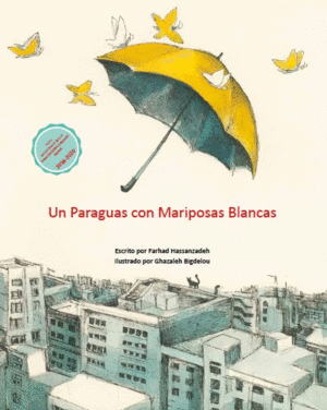 PARAGUAS CON MARIPOSAS BLANCAS, UN