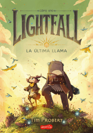 LIGHTFALL 1 LA ULTIMA LLAMA