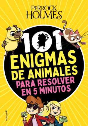 PERROK HOLMES 101 ENIGMAS DE ANIMALES PARA RESOLVER EN 5 MINUTOS