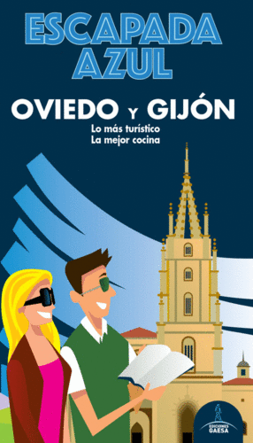 OVIEDO Y GIJÓN ESCAPADA AZUL 2020