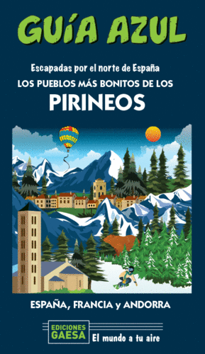 LOS PUEBLOS MÁS BONITOS DE LOS PIRINEOS 2020