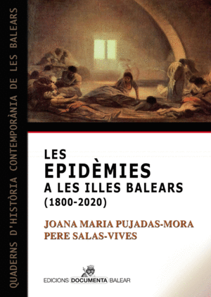 LES EPIDÈMIES A LES ILLES BALEARS (1800-2020)