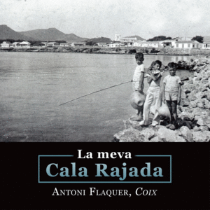 LA MEVA CALA RAJADA
