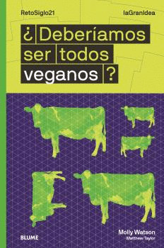 ¿DEBERÍAMOS SER TODOS VEGANOS? LAGRANIDEA