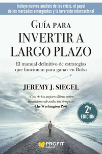 GUÍA PARA INVERTIR A LARGO PLAZO. N.E.
